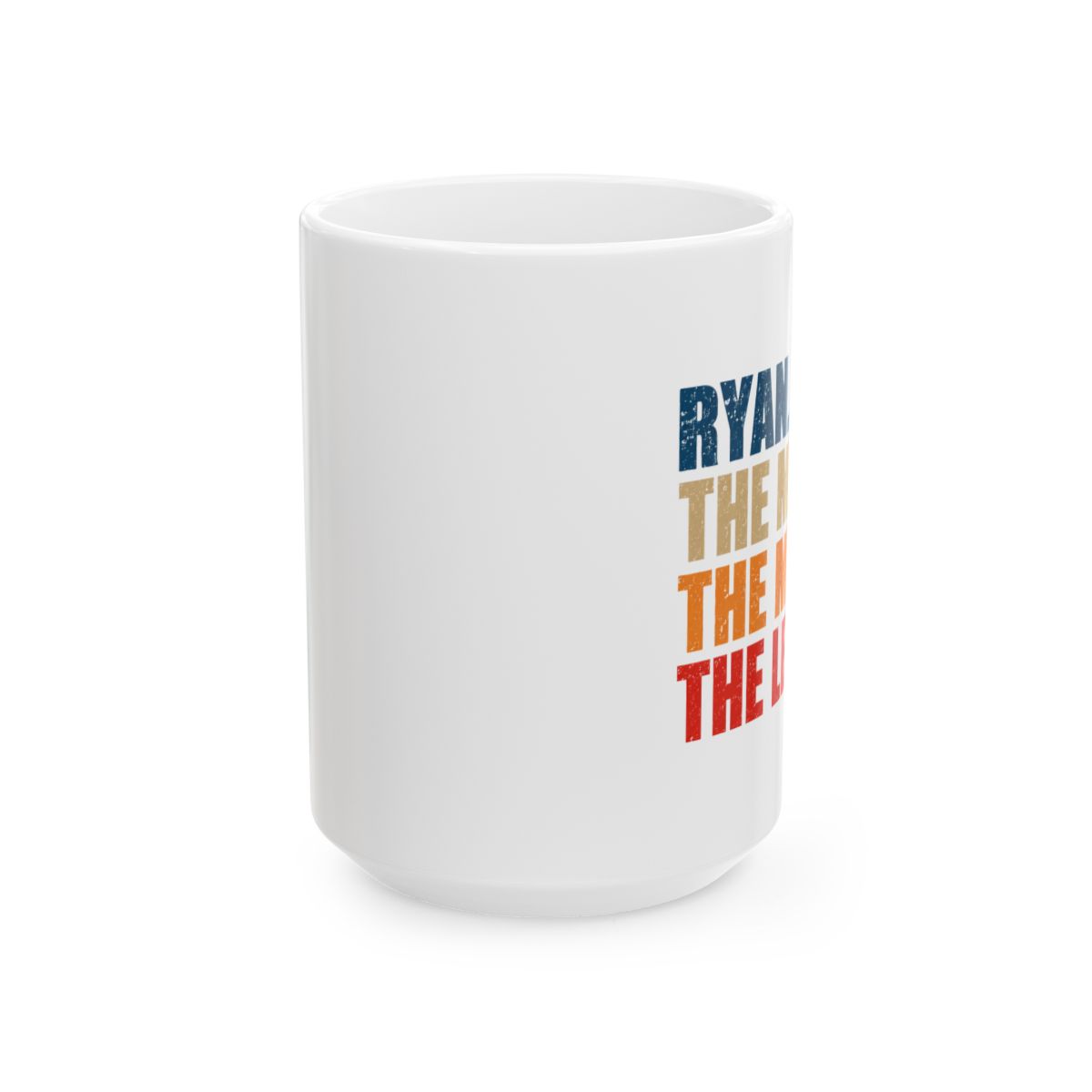 Ryan The Man The Myth The Legend Coffee Mug - alternate angle 2, merchandise