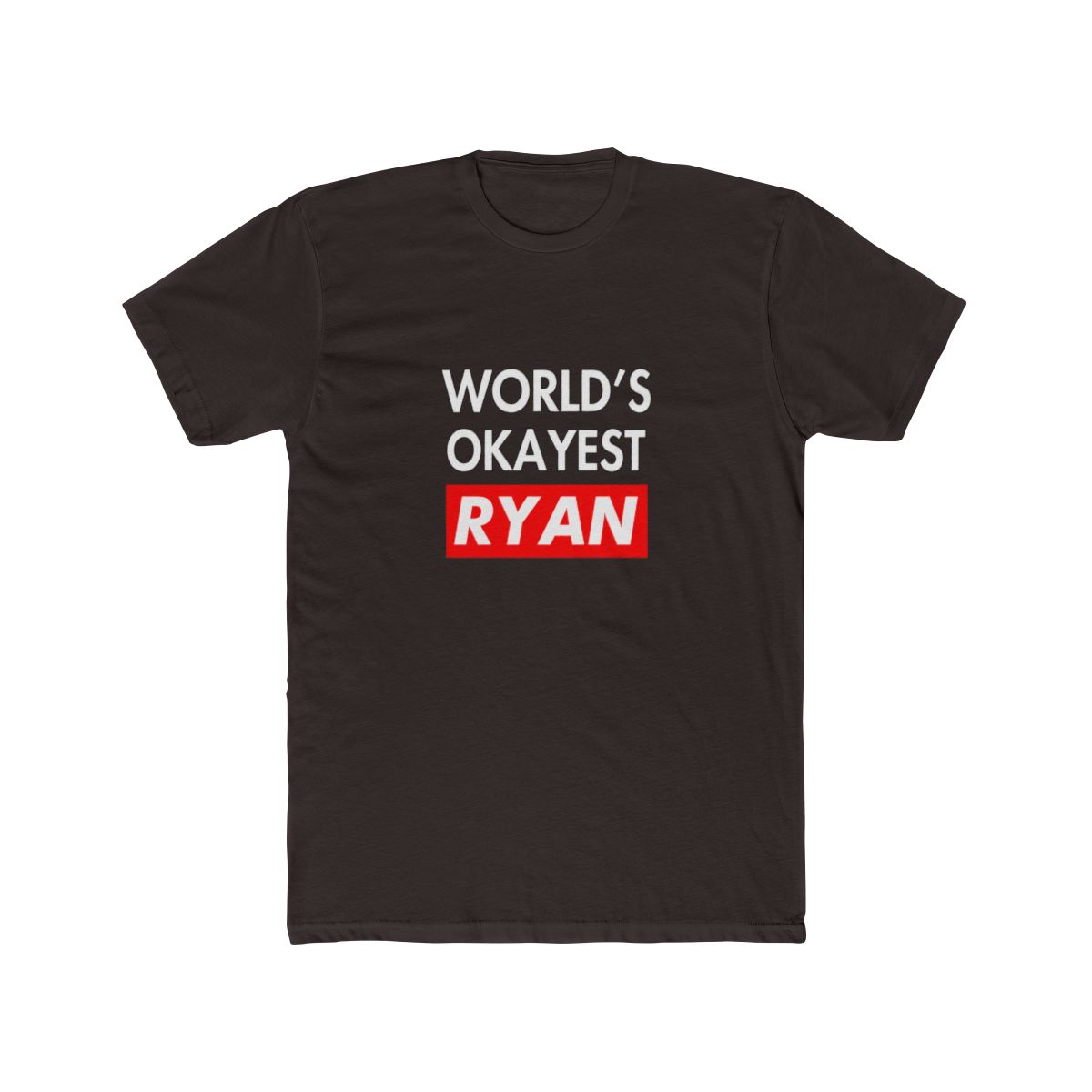Worlds okayest Ryan T Shirt - alternate angle 2, merchandise