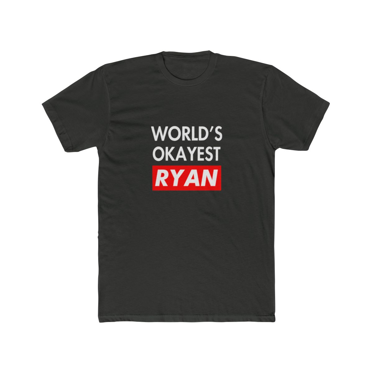 Worlds okayest Ryan T Shirt - alternate angle 3, merchandise