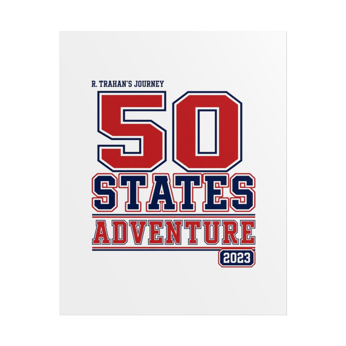 Ryan Trahan "50 States Adventure" Poster